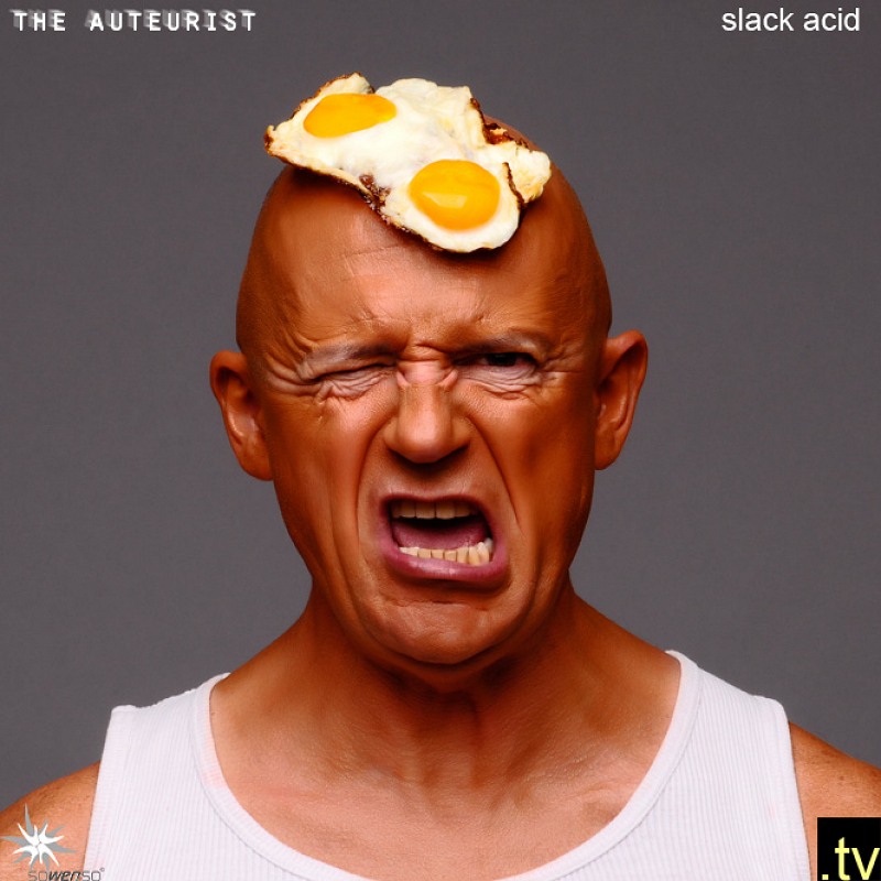 The Auteurist - Slack Acid