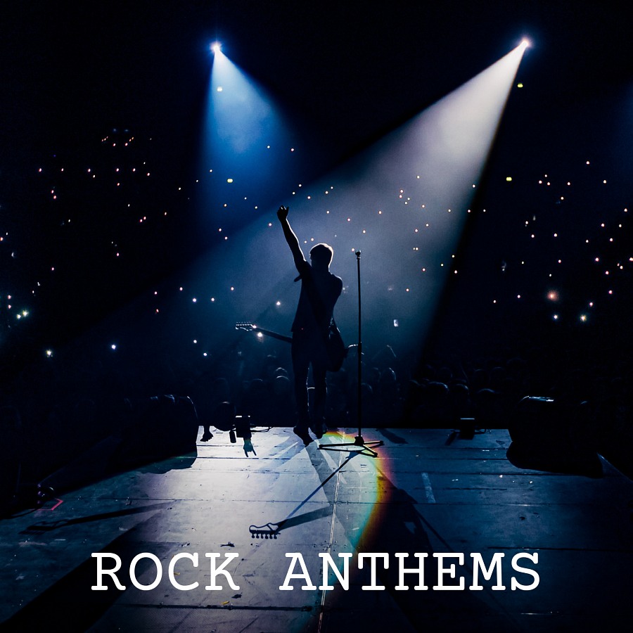 Rock Anthems
