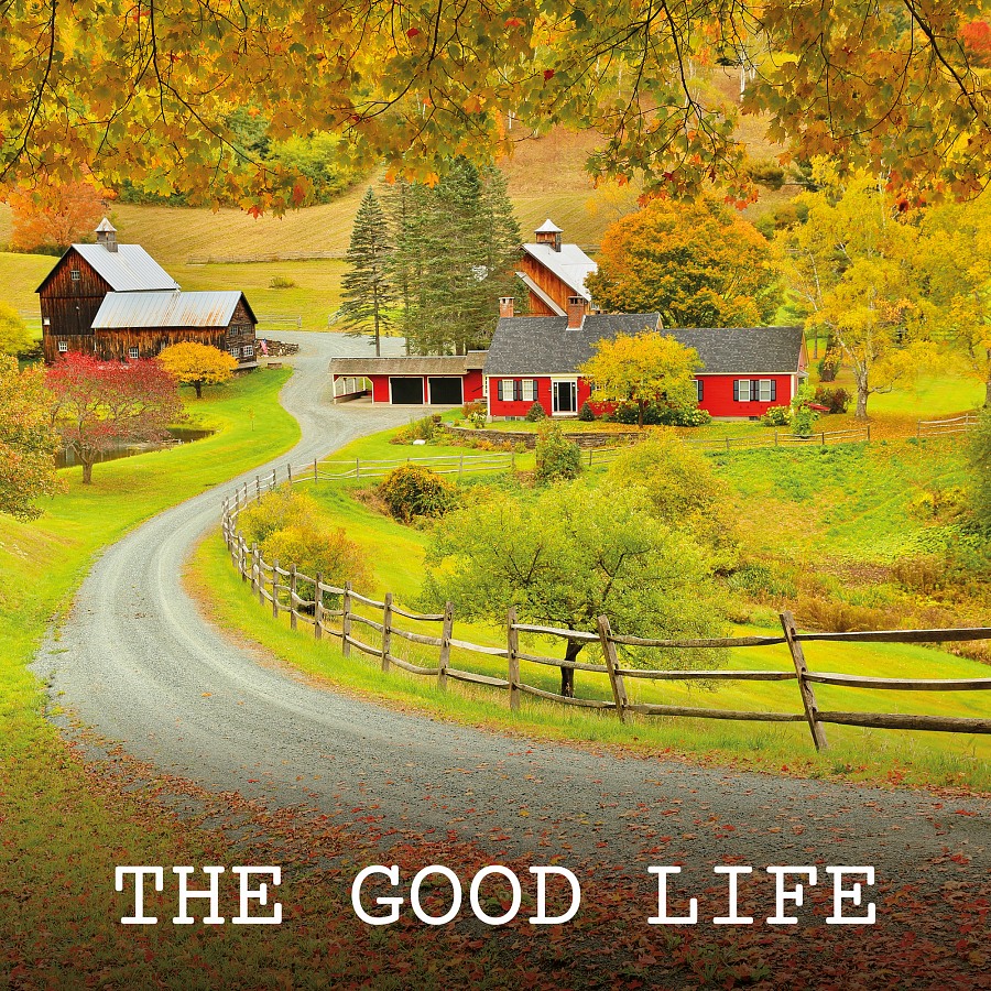 The Good Life
