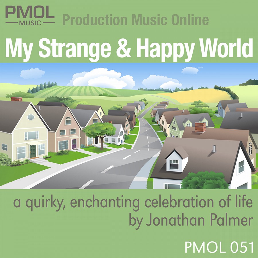 My Strange and Happy World