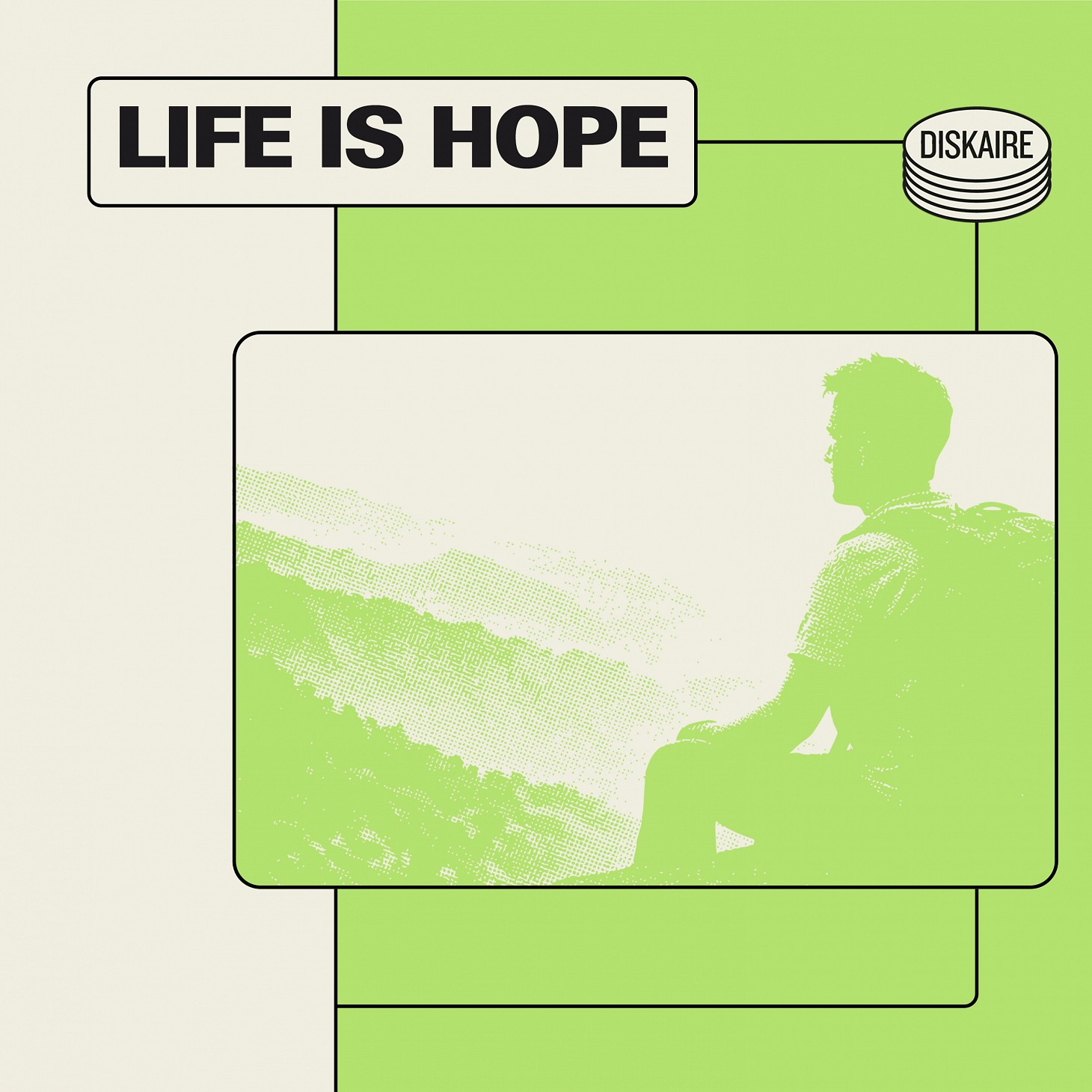 Life is Hope