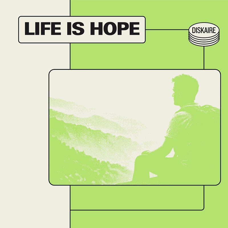 Life is Hope