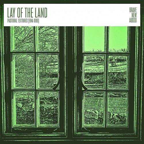 Lay of the Land : Pastoral Textures