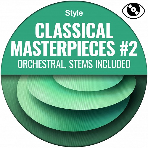 Classical Masterpieces #2 - Orchestral, Stems Included