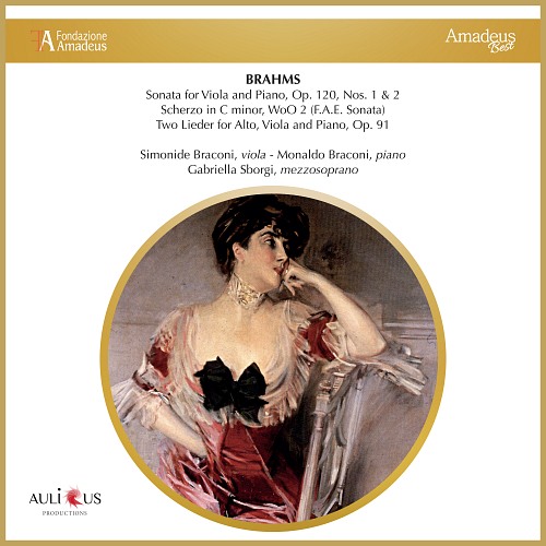 Brahms: Sonata for Viola and Piano, Op. 120, Nos. 1 & 2 -  Scherzo in C minor, WoO 2 (F.A.E. Sonata) - Two Lieder for Alto, Viola and Piano, Op. 91