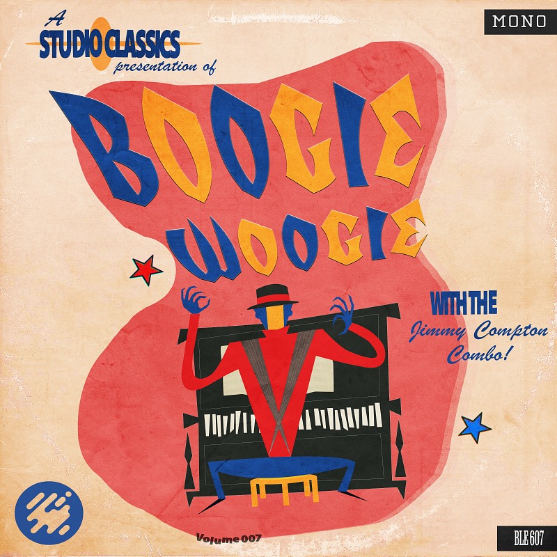 Studio Classics Vol. VII: Boogie Woogie with The Jimmy Compton Combo
