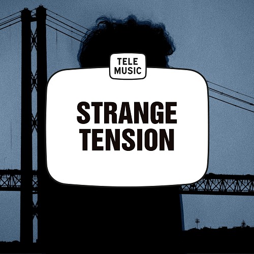 Strange Tension