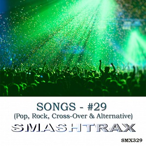 SONGS - #29 (Pop, Rock, Cross-Over & Alternative)