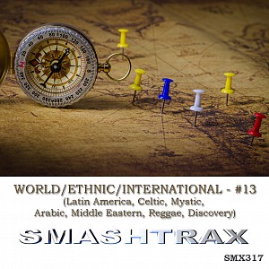 WORLD/ETHNIC/INTERNATIONAL - #13 (Latin America, Celtic, Mystic, Arabic, Middle Eastern, Reggae, Discovery)