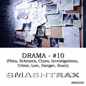 DRAMA - #10 (Plots, Schemes, Clues, Investigations, Crime, Law, Danger, Scary)