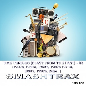 Time Periods Vol. 3 (20s,30s,50s,60s,70s,80s,90s,Retro)