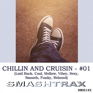 Chillin and Cruisin Vol. 1