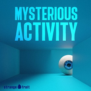 Mysterious Activity