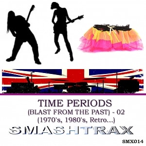 Time Periods Vol. 2 (70's, 80's, Retro…)