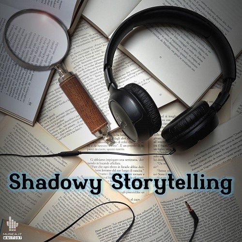 Shadowy Storytelling