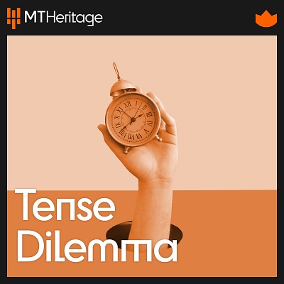 Tense Dilemma