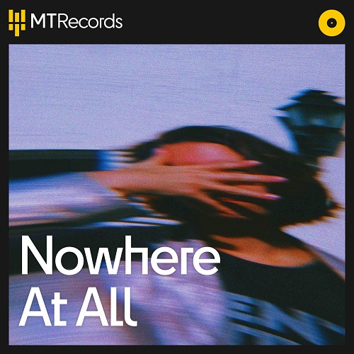 Nowhere At All