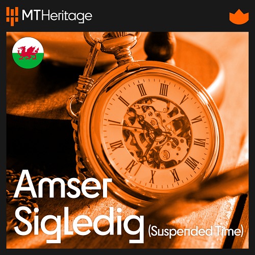 Amser Sigledig (Suspended Time)
