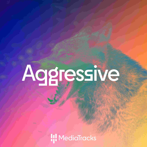 Aggressive