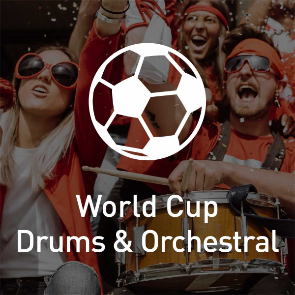 World Cup |  Drums & Orchestral