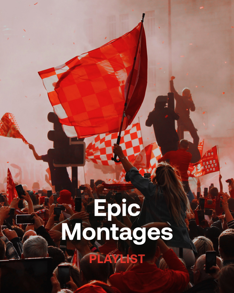 Epic Montages